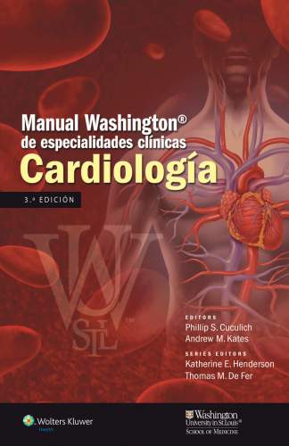 Manual Washington de especialidades clínicas*, Cardiología. 9788416004157