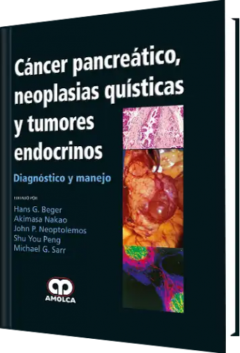Cáncer Pancreáticos Neoplasias Quísticas y Tumores Endocrinos