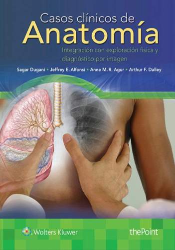 Dugani: Casos Clínicos de Anatomía 9788416781461