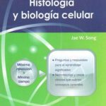 Song W: Dejareview. Histología y biología celular