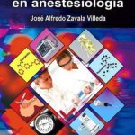 Zavala: Autoevaluación en anestesiología 9786077412212
