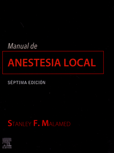 Malamed: Manual de Anestesia local 9788491136712