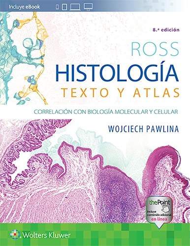 ROSS HISTOLOGIA: TEXTO Y ATLAS 8VA ED 9788417602659