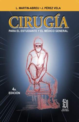 Cirugía para el Estudiante y Médico General