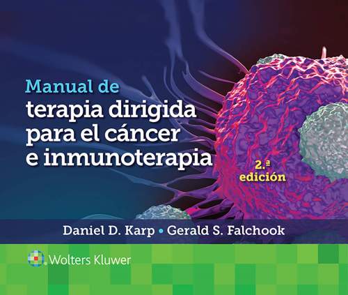 Manual de terapia dirigida para el cáncer e inmunoterapia. 9788417949853