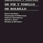 Medicina y cirugía de pie y robillo de bolsillo. 9788417602925