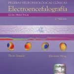 Pruebas neurofisiológicas clínicas. Electroencefalografía 9788417949273