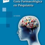 Lopez Galan: Guía Farmacológica en Psiquiatría 9788491108412