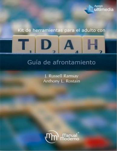 Ramsay: Kit de Herramientas para el Adulto con TDAH Guía de Afrontamiento 9786074488081