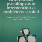 Camacho: Alternativas Psicológicas de Intervención en Problemas de Salud 9786074484946