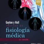 Guyton & Hall. Tratado de fisiología médica 14 edition John E. Hall & John E. Hall. 9788413820132