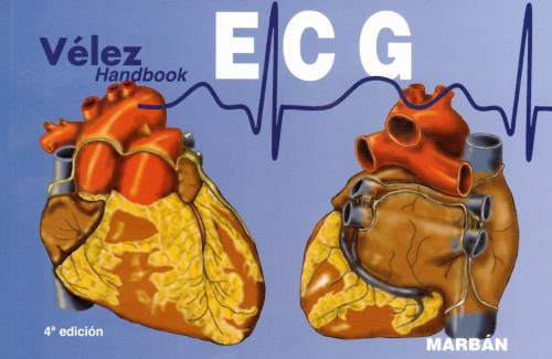 Vélez ECG Handbook 4ª Ed. 9788417184988