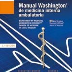 Manual Washington de medicina interna ambulatoria 2ed. 9788416353620