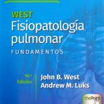 West. Fisiopatología pulmonar Fundamentos 10 Ed. 9788418563836