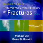 Hoppenfeld. Tratamiento y rehabilitación de fracturas 2 Ed. 9788418563898