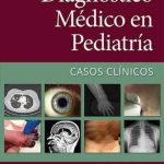 White: Diagnóstico médico en pediatría. Casos clínicos 9788418892615