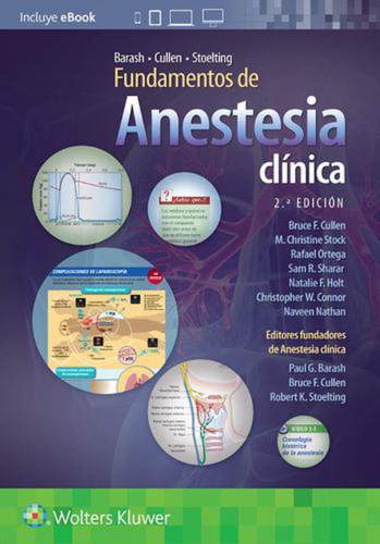 Barash, Cullen y Stoelting. Fundamentos de anestesia clínica 9788418892141
