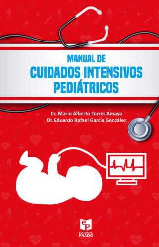 Torres: Manual De Cuidados Intensivos Pediátricos