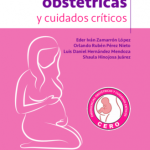 Zamarrón: Emergencias Obstetricias Y Cuidados Críticos