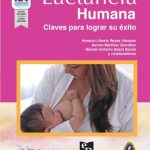 Liborio: Lactancia Humana Claves Para Lograr Su Éxito.