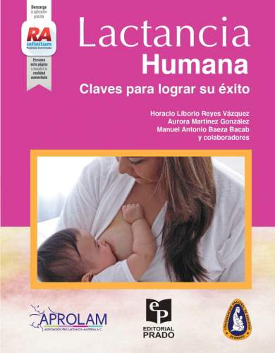 Liborio: Lactancia Humana Claves Para Lograr Su Éxito.