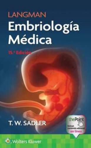 LANGMAN: EMBRIOLOGÍA MÉDICA 15  EDICIÓN 9788419284860