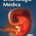 LANGMAN: EMBRIOLOGÍA MÉDICA 15  EDICIÓN 9788419284860