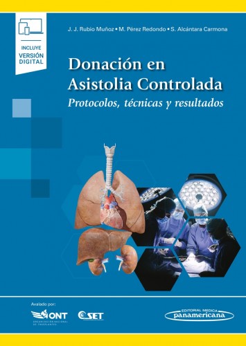 Donación en Asistolia Controlada. Protocolos, Técnicas y Resultados 9788411060608