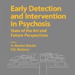 Early Detection and Intervention in Psychosis: State of the Art and Future Perspectives
