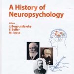 A History of Neuropsychology