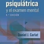 La entrevista psiquiátrica y el examen mental 9788419663597