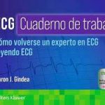 ECG. Cuaderno de trabajo. Cómo volverse un experto en ECG leyendo ECG 9788419663375