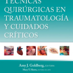 Técnicas quirúrgicas en traumatología y cuidados críticos 9788419663436