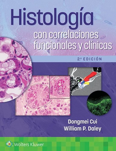 Histología con correlaciones funcionales y clínicas 9788418892882