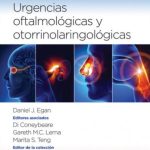 Manual de urgencias oftalmológicas y otorrinolaringológicas 9788419284501