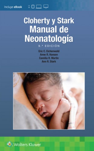 Cloherty y Stark. Manual de neonatología 9788419284655
