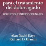 Fundamentos para el tratamiento del dolor agudo 9788419284358