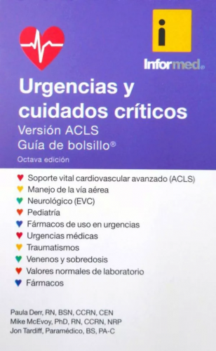 Urgencias y cuidados críticos. Versión ACLS Guía de bolsillo.