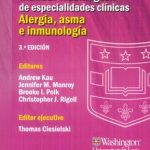 Kau: Manual Washington de especialidades clínicas. Alergia, asma e inmunología