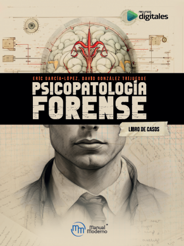 García: Psicopatología Forense. Libro de casos.