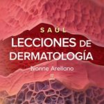 ARELLANO: AMADO SAUL. LECCIONES DE DERMATOLOGIA 9786071520869