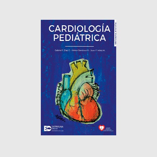 Cardiología pediátrica. Segunda edición 9789588813707