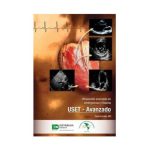 Ultrasonido avanzado en emergencias y trauma. USET Avanzado 9789588379951