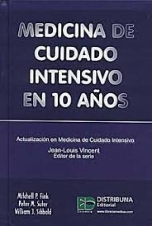 MEDICINA DE CUIDADO INTENSIVO EN 10 AÑOS 9789588379258