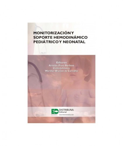 Monitorización y soporte hemodinámico pediátrico y neonatal 9789588379302