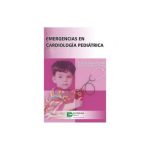 Emergencias en cardiología pediátrica 9789588379210
