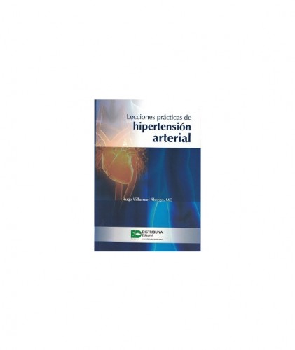 Lecciones prácticas de hipertensión arterial 9789585577152