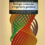 Herráez: Texto ilustrado e interactivo de biología molecular e ingeniería genética 9788480866477