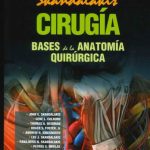 Skandalakis: Cirugia bases de la anatomia quirurgica Hanbook