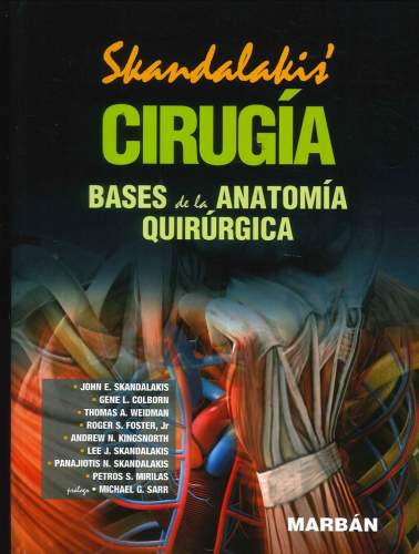 Skandalakis: Cirugia bases de la anatomia quirurgica Hanbook